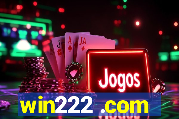 win222 .com